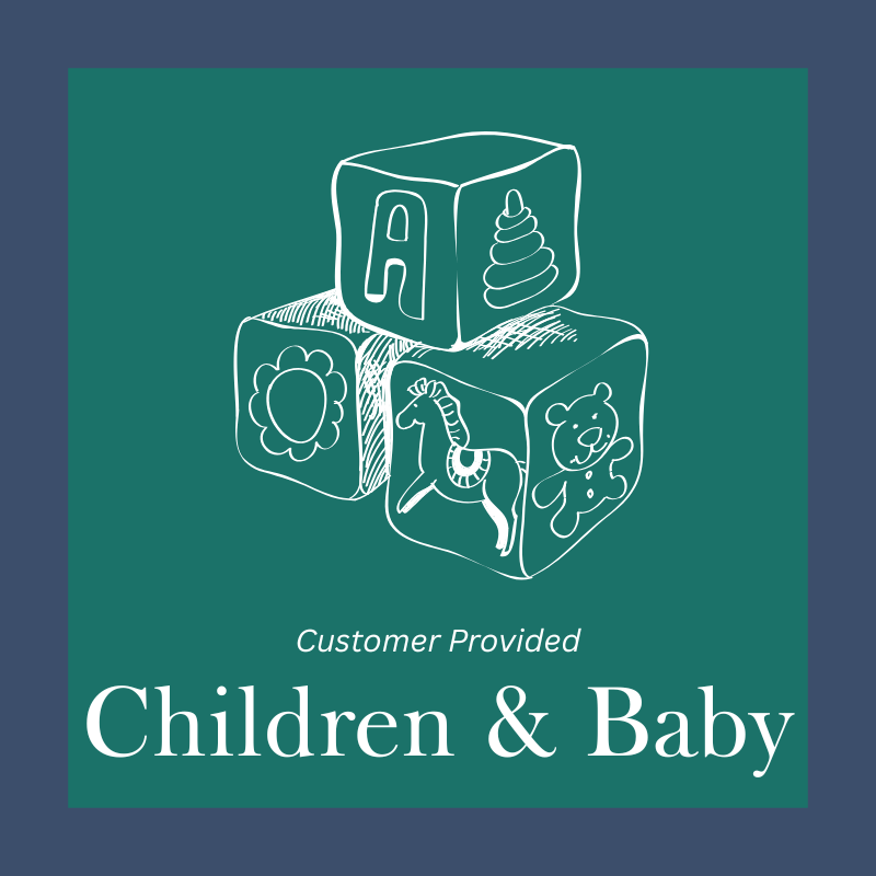 Customer Provided | Children & Baby