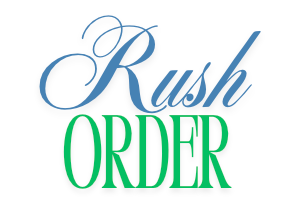 Rush Order